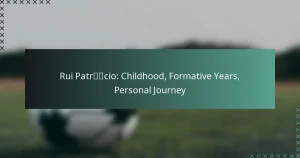 Rui Patrício: Childhood, Formative Years, Personal Journey
