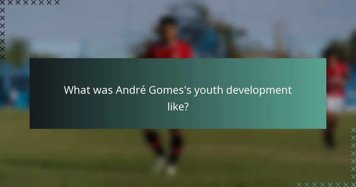 What was André Gomes's youth development like?