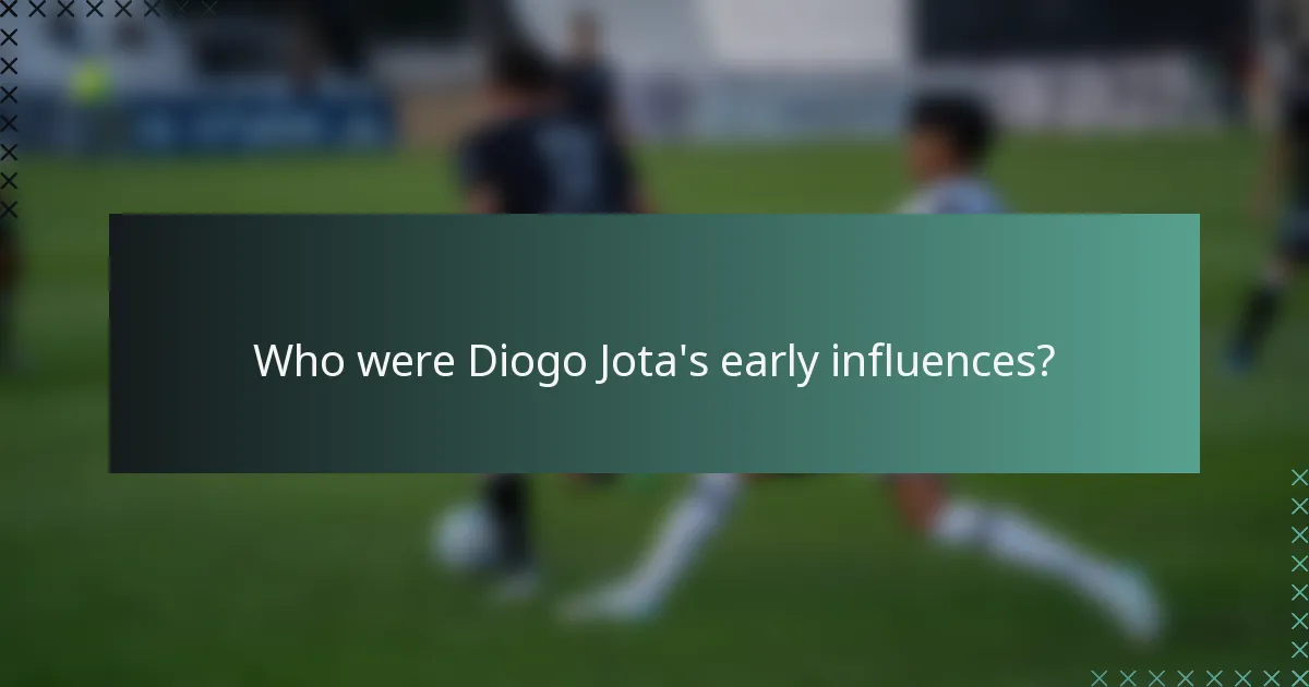 Who were Diogo Jota's early influences?